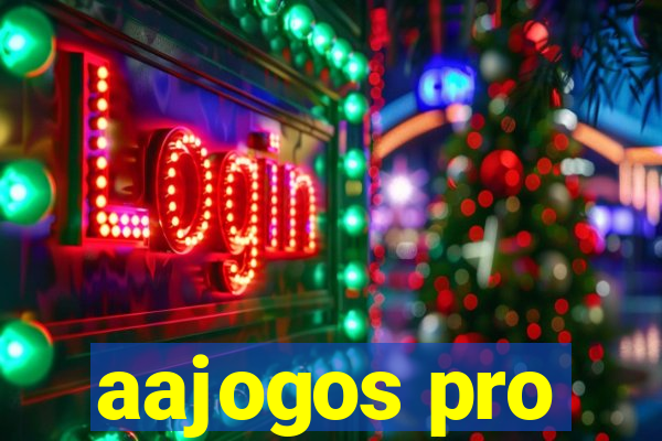 aajogos pro